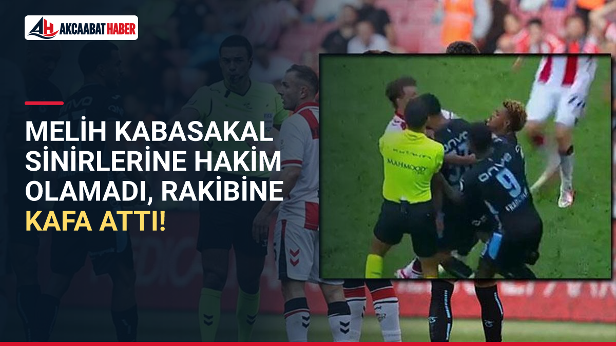 Melih Kabasakal sinirlerine hakim olamadı, rakibine kafa attı!