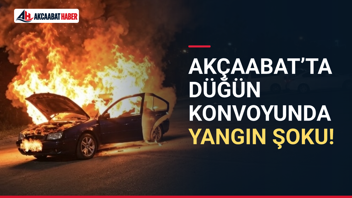Ak&ccedil;aabat&rsquo;ta D&uuml;ğ&uuml;n Konvoyunda Yangın Şoku!
