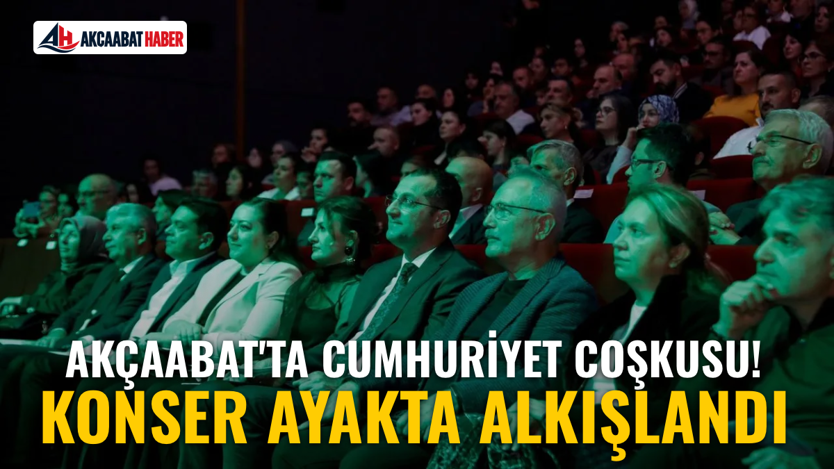 Akçaabat'ta Cumhuriyet Coşkusu! Konser Ayakta Alkışlandı