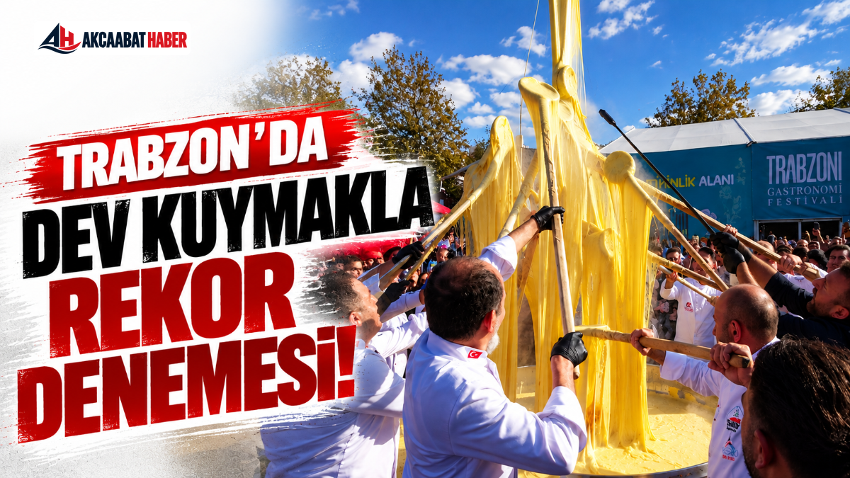 Trabzon&rsquo;da Dev Kuymakla Rekor Denemesi!